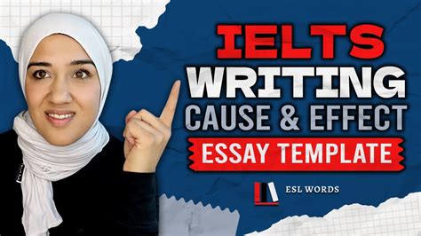 Ielts Writing Task Mastering Cause Effect Essays Youtube