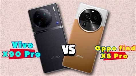 Vivo X90 Pro Vs Oppo Find X6 Pro Comparison पर्दाफाश Comparison Youtube