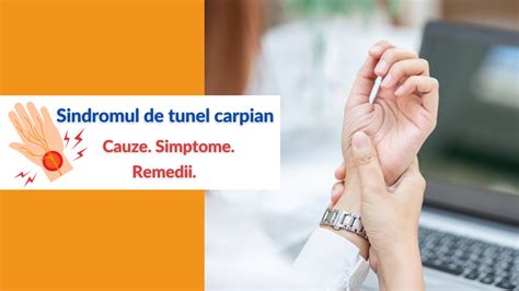 Sindromul De Tunel Carpian Cauze Simptome Remedii Nutrific Blog