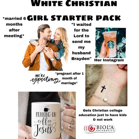 Christian White Girl Starter Pack 9gag