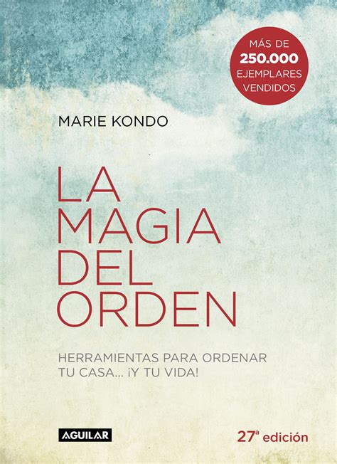 Descarga La Magia Del Orden Marie Kondo Libro La Magia Orden