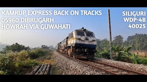 Back On Tracks 05960 Dibrugarh Howrah Kamrup Express Special Via