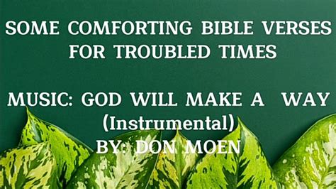 Bible Verses For Troubled Times Background Instrumental Music God Will Make A Way By Don