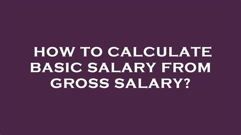 How To Calculate Basic Salary From Gross Salary Youtube