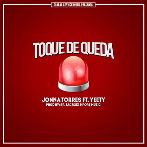 Car Tula Frontal De Jonna Torres Toque De Queda Featuring Yeety Cd