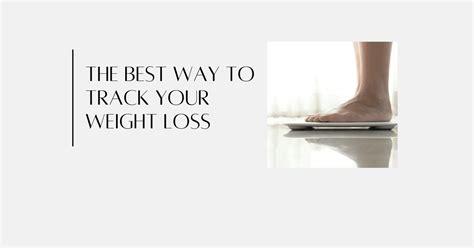 The Best Way To Track Your Weight Loss Kate M Johnston Eating Habit Coach For Career Women