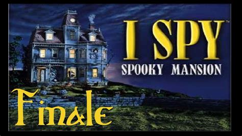 Lets Play I Spy Spooky Mansion Finale Youtube