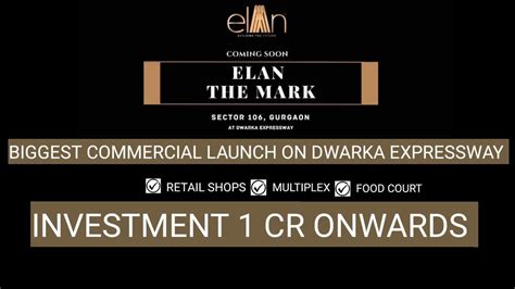 Elan The Mark Sec Biggest Commercial On Dwarka Expressway