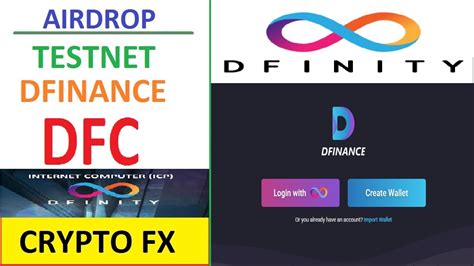 Crypto Fx Ti M N Ng Tham Gia Airdrop Testnet Dfinance D N S N Dex