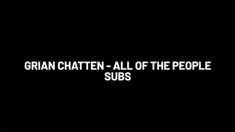 Grian Chatten All Of The People SUBS YouTube