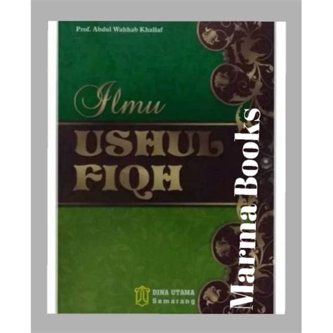 Jual Buku Ilmu Ushul Fiqh Abdul Wahab Khallaf Ilmu Ushul Fiqih