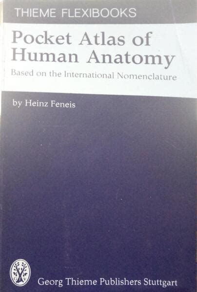 POCKET ATLAS OF HUMAN ANATOMY By FENEIS Heinz Good Soft Cover