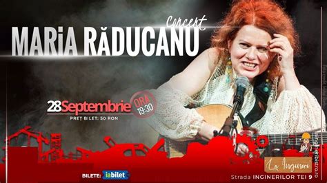 Bilete Concert Maria Raducanu La Ingineri Bistro Sep Ora