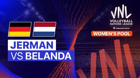 Jerman Vs Belanda Full Match Women S Volleyball Nations League