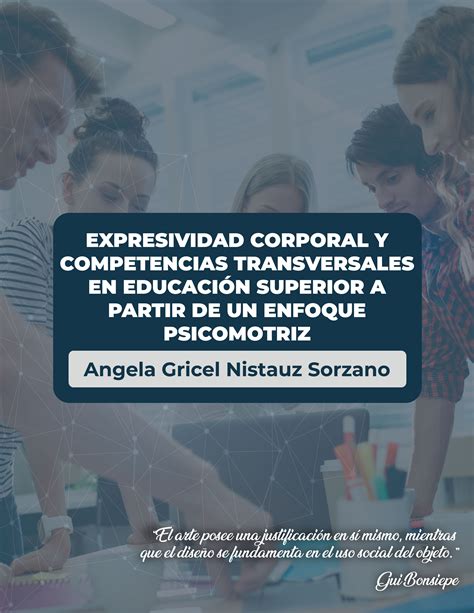 Expresividad Corporal Y Competencias Transversales En Educaci N