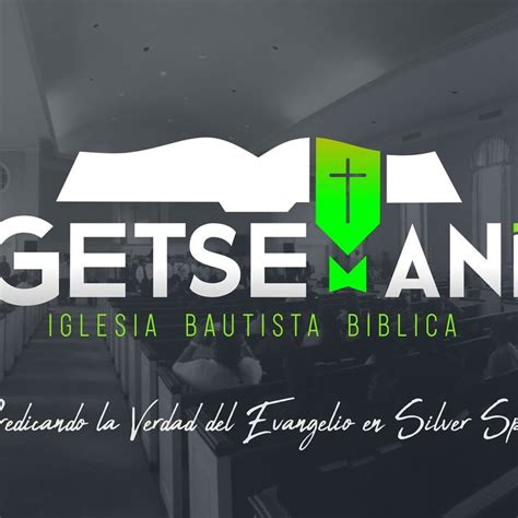 Iglesia Bautista Bíblica Getsemaní