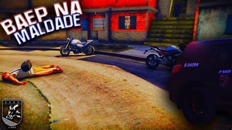 Gta Rp Baep Na Favela Da Zona Leste Youtube