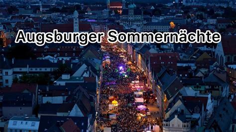 Augsburger Sommern Chte Youtube