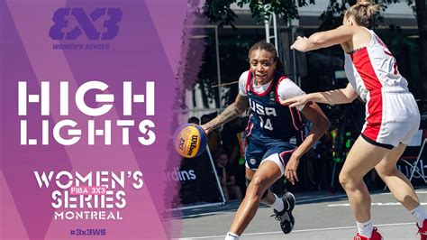 Canada Vs Usa U24 Final Highlights Fiba 3x3 Womens Series