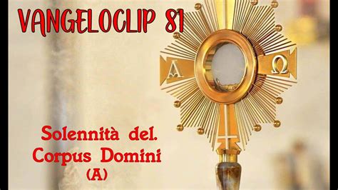 Domenica 11 Giugno 2023 Solennità del Corpus Domini Diocesi di Carpi