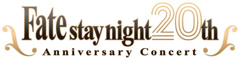 『fatestay Night』20周年記念コンサート 公演詳細＆チケット情報公開！ News 「fatestay Night