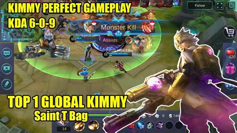 Kimmy Perfect Gameplay Top 1 Global Kimmy By Saint T Bag Kimmy Best