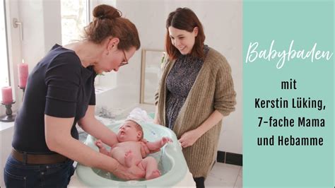 Babybaden Mit Hebamme Kerstin L King Wertvolle Tipps F R Dein Erstes