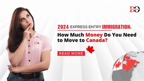 2024 Express Entry Immigration How Much Money Do You Need To Move To