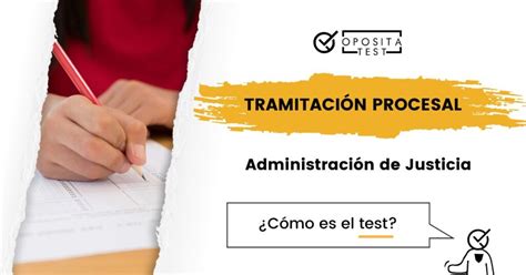 C Mo Es El Test De Tramitaci N Procesal Formatos Y Correcci N