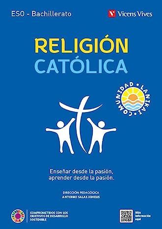 3º ESO RELIGIÓN CATÓLICA LOMLOE PROYECTO COMUNIDAD LANIKAI