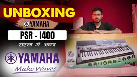 Unboxingyamaha Psr I Keyboard Price Tones And Rhythm Youtube