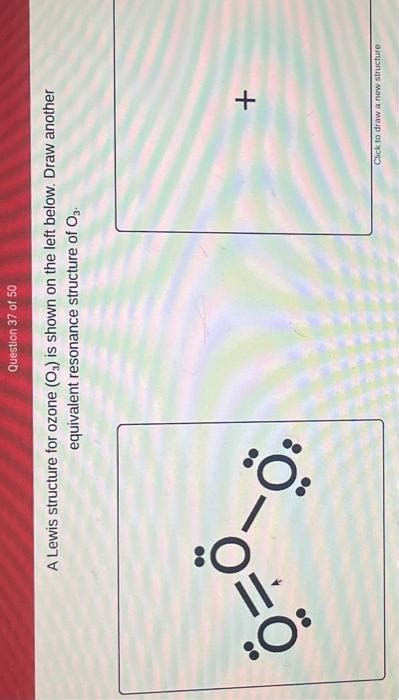 [Solved]: A Lewis structure for ozone \( \left(\mathrm{O}_{