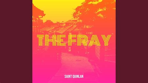 The Fray Youtube