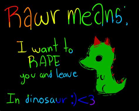 Rawr Means By Threeinthemornin On Deviantart