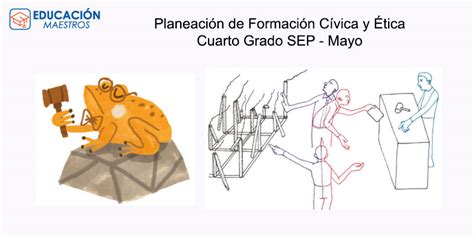 Planeaci N Formaci N C Vica Y Tica Cuarto Grado Sep Mayo