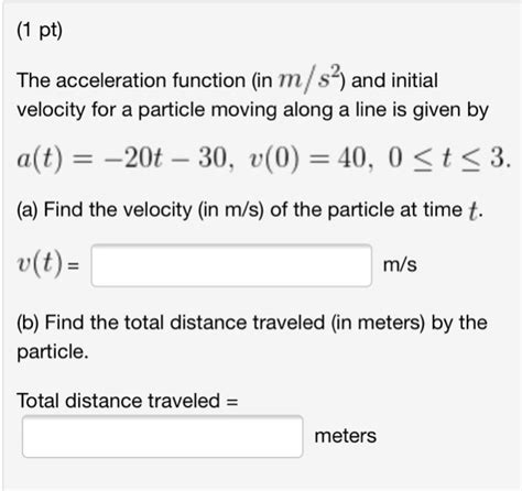 Solved Pt The Acceleration Function In M S And Chegg