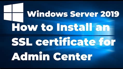 Installing An SSL Certificate Using Windows Server 2019 How To Install