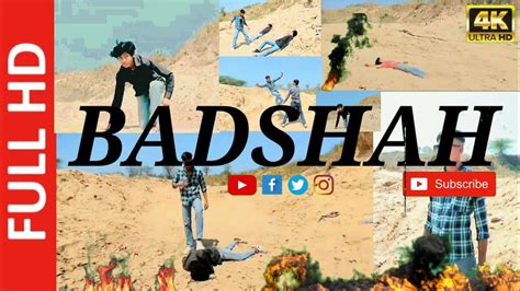 Badshah Full Video New Release Action Movie Official Video