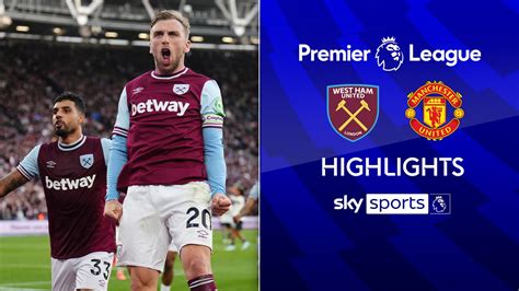 West Ham 2-1 Manchester United | Premier League highlights | Football News | Sky Sports