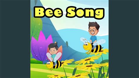 Bee Song Youtube