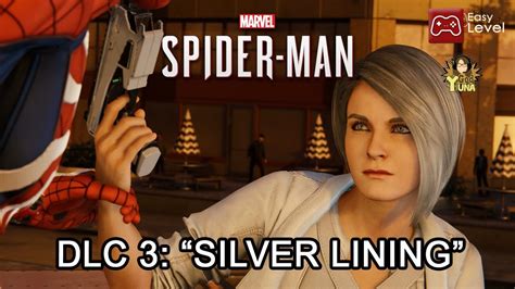 Marvel Spiderman PS5 Remastered DLC 3 Silver Lining II Español YouTube