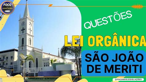 Concurso S O Jo O De Meriti Quest Es Da Lei Org Nica De S O Jo O De