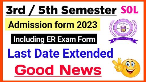 SOL 3rd 5th Semester Admission Form Last Date Extended 2023 Sol 3 5