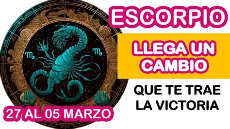 ♏escorpio♏ Llega Un Cambio Que Te Trae La Victoria HorÓscopo Semanal