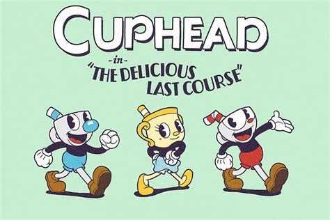 Cuphead The Delicious Last Course Dlc Poster My Hot Posters