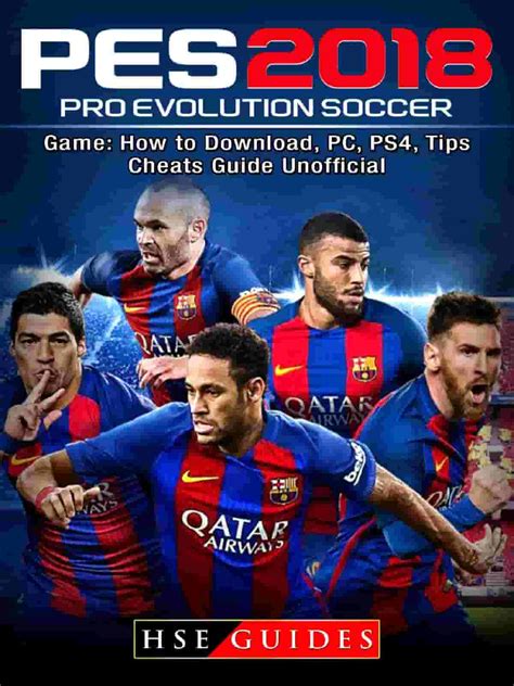 Pro Evolution Soccer 2018 دانلود بازی کرک شده پی اس 2018 برای کامپیوتر