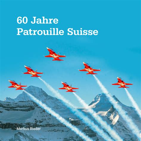 Years Patrouille Suisse