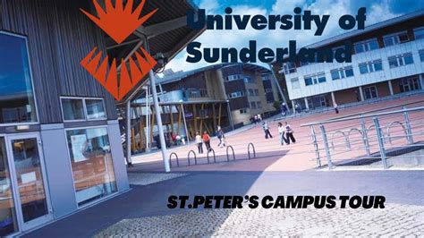 University Of Sunderland Campus Tour St Peters Campus