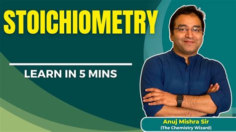 Stoichiometry Practice Problems Part 12 By Anuj Mishra Sir Iit Kanpur