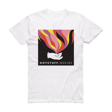 80kidz Hot Stuff Album Cover T Shirt White ALBUM COVER T SHIRTS